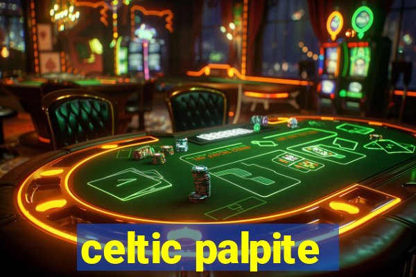 celtic palpite